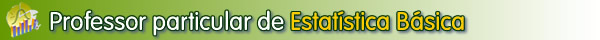Aulas particulares de Estat�stica B�sica